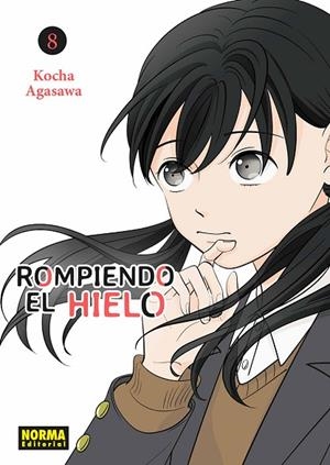 ROMPIENDO EL HIELO 08 | 9788467971644 | KOCHA AGASAWA | Librería Castillón - Comprar libros online Aragón, Barbastro