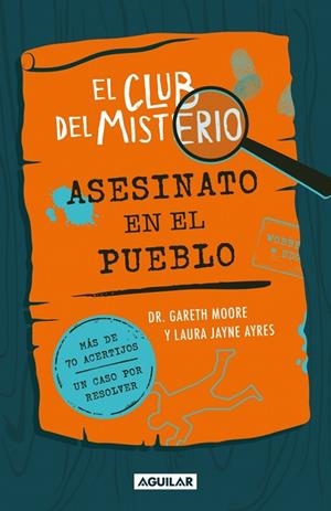 Club del Misterio 1 - Asesinato en el pueblo | 9788403526419 | Moore, Dr. Gareth | Librería Castillón - Comprar libros online Aragón, Barbastro