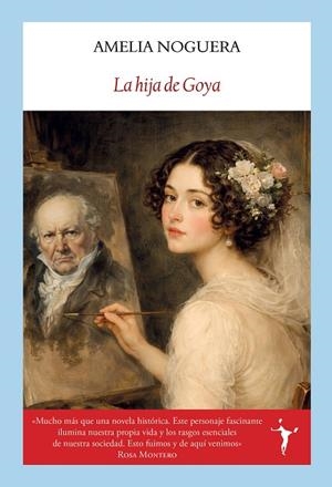 La hija de Goya | 9791399161304 | Noguera, Amelia | Librería Castillón - Comprar libros online Aragón, Barbastro