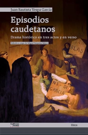 Episodios caudetanos | 9791387789046 | Vespa García, Juan Bautista | Librería Castillón - Comprar libros online Aragón, Barbastro