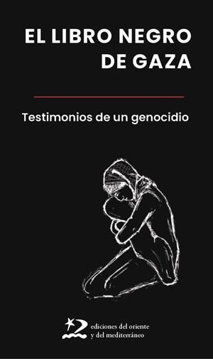 El libro negro de Gaza | 9791399040463 | Librería Castillón - Comprar libros online Aragón, Barbastro
