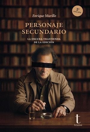 Personaje secundario | 9791399112207 | Murillo, Enrique | Librería Castillón - Comprar libros online Aragón, Barbastro