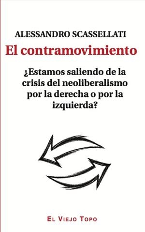 El contramovimiento | 9791387991289 | Scassellati, Alessandro | Librería Castillón - Comprar libros online Aragón, Barbastro