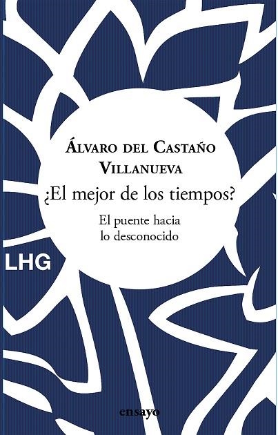 ¿El mejor de los tiempos? | 9788418657900 | del Castaño Villanueva, Álvaro | Librería Castillón - Comprar libros online Aragón, Barbastro