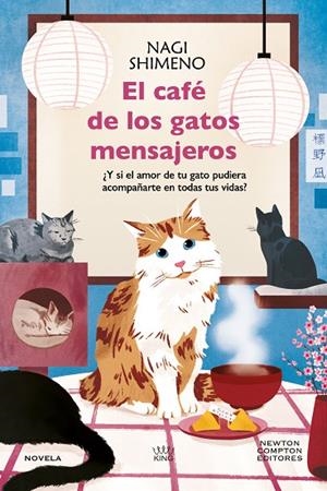 El café de los gatos mensajeros | 9791387788261 | Shimeno, Nagi | Librería Castillón - Comprar libros online Aragón, Barbastro