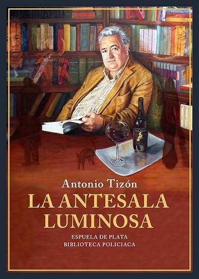 La antesala luminosa | 9788419877734 | Tizón, Antonio | Librería Castillón - Comprar libros online Aragón, Barbastro