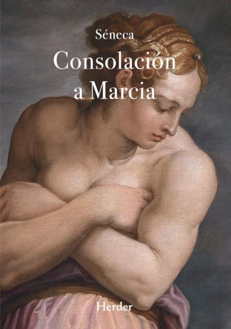 Consolación a Marcia | 9788425453267 | Séneca, Lucio Anneo | Librería Castillón - Comprar libros online Aragón, Barbastro