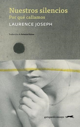 Nuestros silencios | 9791399108880 | Joseph, Laurence | Librería Castillón - Comprar libros online Aragón, Barbastro