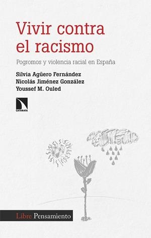 Vivir contra el racismo | 9788410675520 | Agüero, Silvia | Librería Castillón - Comprar libros online Aragón, Barbastro