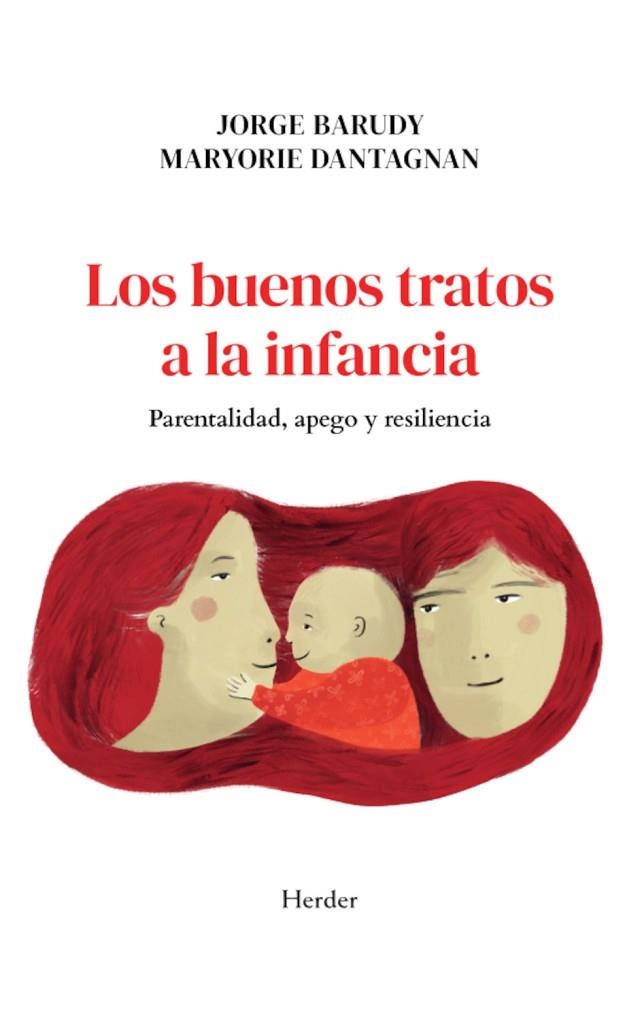 Los buenos tratos a la infancia | 9788425453090 | Barudy, Jorge | Librería Castillón - Comprar libros online Aragón, Barbastro