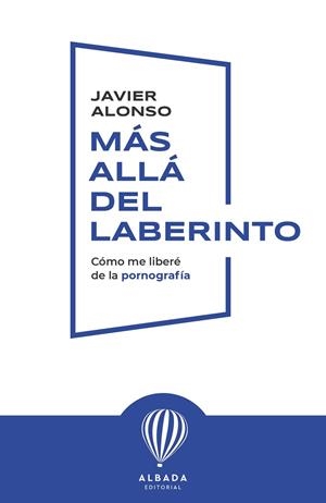 Más allá del laberinto | 9791399136203 | Alonso Cordero, Javier | Librería Castillón - Comprar libros online Aragón, Barbastro