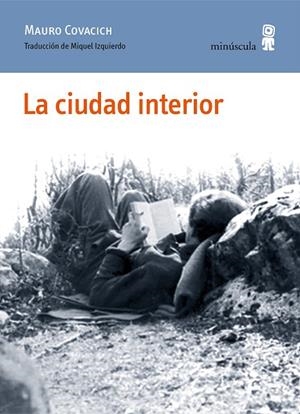 La ciudad interior | 9791399004076 | Covacich, Mauro | Librería Castillón - Comprar libros online Aragón, Barbastro