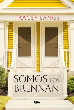 Somos los Brennan | 9788410984318 | Lange, Tracey | Librería Castillón - Comprar libros online Aragón, Barbastro