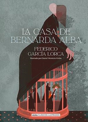 La casa de Bernarda Alba | 9791387752316 | García Lorca, Federico | Librería Castillón - Comprar libros online Aragón, Barbastro
