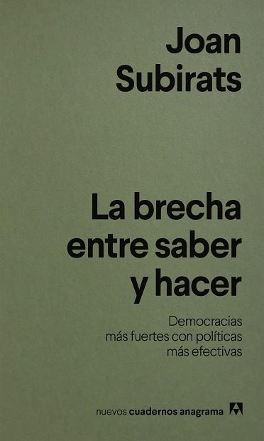La brecha entre saber y hacer | 9788433949004 | Subirats, Joan | Librería Castillón - Comprar libros online Aragón, Barbastro