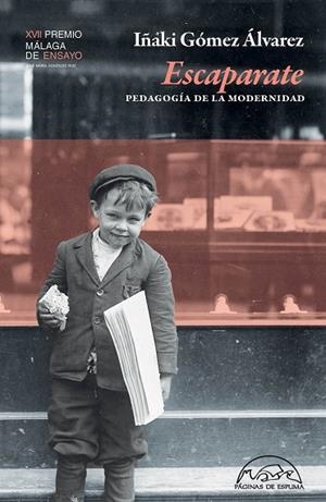 Escaparate | 9788483933800 | Gómez Álvarez, Iñaki | Librería Castillón - Comprar libros online Aragón, Barbastro