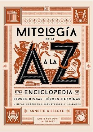 Mitología de la A a la Z | 9788412386158 | Giesecke, Annette | Librería Castillón - Comprar libros online Aragón, Barbastro