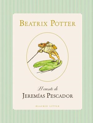 El cuento de Jeremías Pescador | 9791387748487 | Potter, Beatrix | Librería Castillón - Comprar libros online Aragón, Barbastro