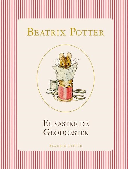 El sastre de Gloucester | 9791387748500 | Potter, Beatrix | Librería Castillón - Comprar libros online Aragón, Barbastro