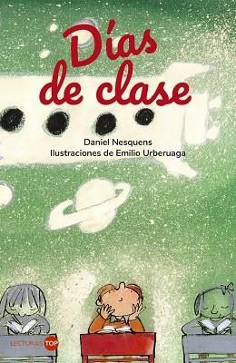 Días de clase | 9788414362730 | Nesquens, Daniel | Librería Castillón - Comprar libros online Aragón, Barbastro