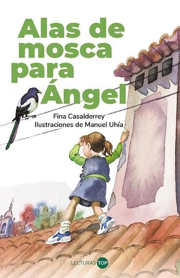 Alas de mosca para Ángel | 9788414362815 | Casalderrey, Fina | Librería Castillón - Comprar libros online Aragón, Barbastro