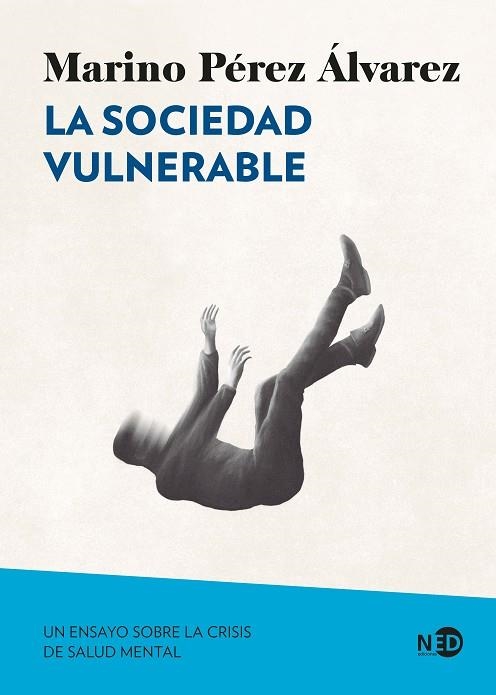 La sociedad vulnerable | 9788419407351 | Pérez Álvarez, Marino | Librería Castillón - Comprar libros online Aragón, Barbastro