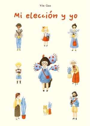 Mi elección y yo | 9788491459040 | Gao, Yile | Librería Castillón - Comprar libros online Aragón, Barbastro