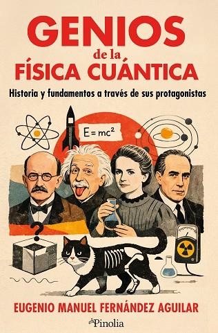 Genios de la física cuántica | 9791387556976 | Eugenio Manuel Fernández Aguilar | Librería Castillón - Comprar libros online Aragón, Barbastro