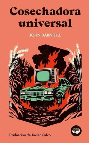 Cosechadora universal | 9788419550323 | Darnielle, John | Librería Castillón - Comprar libros online Aragón, Barbastro