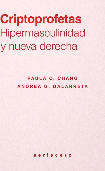 Criptoprofetas | 9791399083767 | C. Chang, Paula/G.Galarreta, Andrea | Librería Castillón - Comprar libros online Aragón, Barbastro