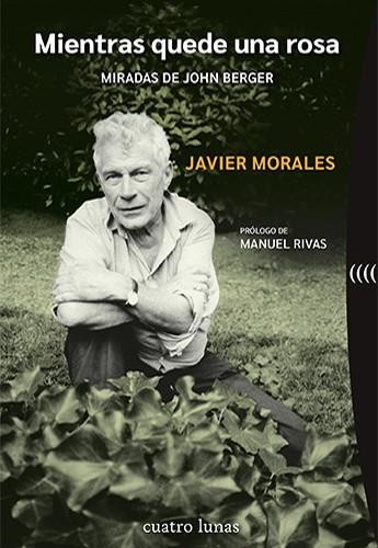 Mientras quede una rosa | 9788419783219 | Morales, Javier | Librería Castillón - Comprar libros online Aragón, Barbastro