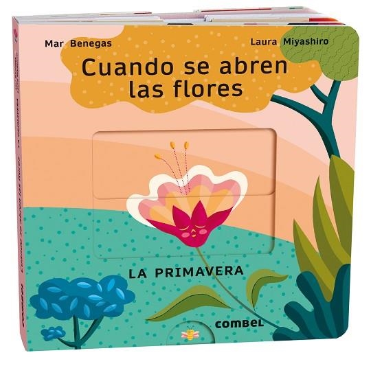 Cuando se abren las flores. La primavera | 9788411580694 | Benegas, Mar | Librería Castillón - Comprar libros online Aragón, Barbastro