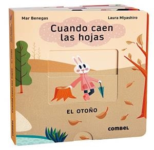 Cuando caen las hojas. El otoño | 9788411580083 | Benegas, Mar | Librería Castillón - Comprar libros online Aragón, Barbastro