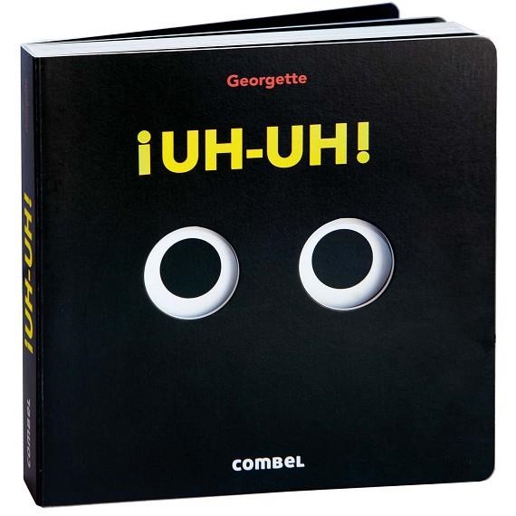 ¡Uh-uh! | 9788411582797 | Georgette | Librería Castillón - Comprar libros online Aragón, Barbastro