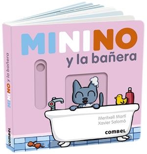 Minino y la bañera | 9788491017677 | Martí Orriols, Meritxell | Librería Castillón - Comprar libros online Aragón, Barbastro