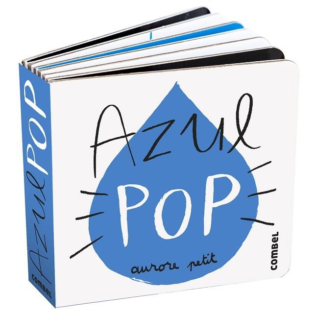 Azul Pop | 9788411582346 | Petit, Aurore | Librería Castillón - Comprar libros online Aragón, Barbastro
