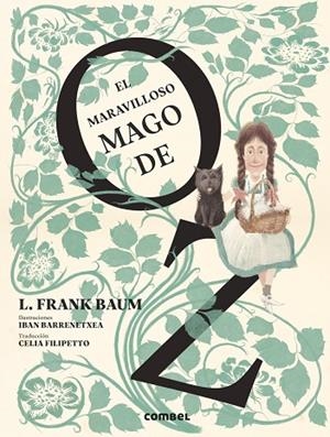 El maravilloso mago de Oz | 9788491018148 | Baum, L. Frank | Librería Castillón - Comprar libros online Aragón, Barbastro