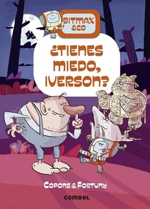 ¿Tienes miedo, Iverson? | 9788411580168 | Copons Ramon, Jaume | Librería Castillón - Comprar libros online Aragón, Barbastro