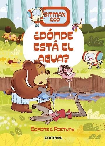 ¿Dónde está el agua? | 9788411582711 | Copons Ramon, Jaume | Librería Castillón - Comprar libros online Aragón, Barbastro