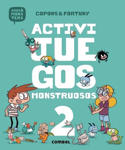 Activijuegos monstruosos 2 | 9788491013051 | Copons Ramon, Jaume | Librería Castillón - Comprar libros online Aragón, Barbastro