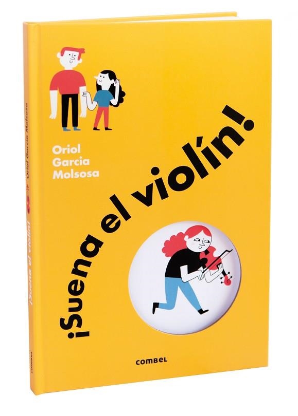 ¡Suena el violín! | 9788491018780 | Garcia Molsosa, Oriol | Librería Castillón - Comprar libros online Aragón, Barbastro