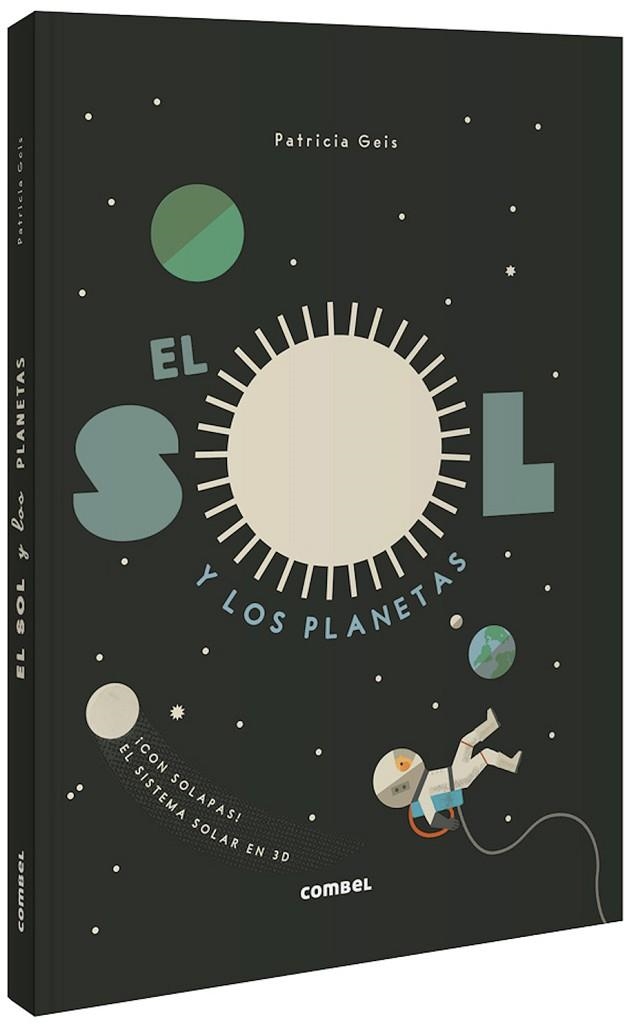 El Sol y los planetas | 9788491015048 | Geis Conti, Patricia | Librería Castillón - Comprar libros online Aragón, Barbastro