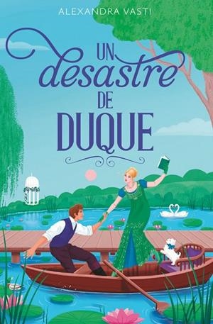 Un desastre de duque | 9788410116146 | Vasti, Alexandra | Librería Castillón - Comprar libros online Aragón, Barbastro