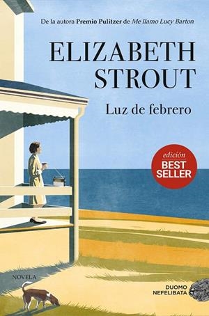 Luz de febrero | 9791387574550 | Strout, Elizabeth | Librería Castillón - Comprar libros online Aragón, Barbastro