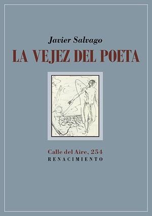 La vejez del poeta | 9791387939595 | Salvago, Javier | Librería Castillón - Comprar libros online Aragón, Barbastro