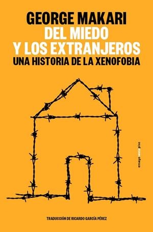 Del miedo y los extranjeros | 9788410249783 | Makari, George | Librería Castillón - Comprar libros online Aragón, Barbastro