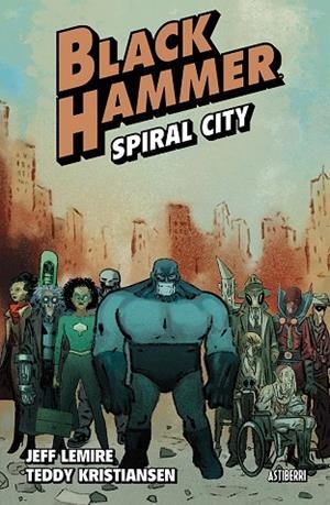 Black Hammer 9. Spiral City | 9788410332805 | Librería Castillón - Comprar libros online Aragón, Barbastro