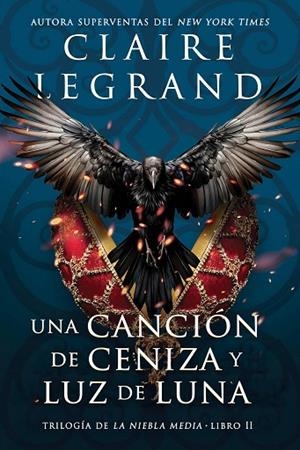 Una canción de ceniza y luz de luna | 9788419266057 | Legrand, Claire | Librería Castillón - Comprar libros online Aragón, Barbastro