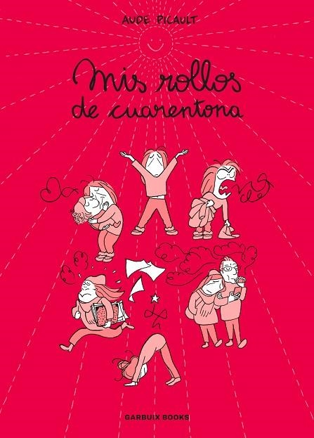 Mis rollos de cuarentona | 9788419393715 | Picault, Aude | Librería Castillón - Comprar libros online Aragón, Barbastro