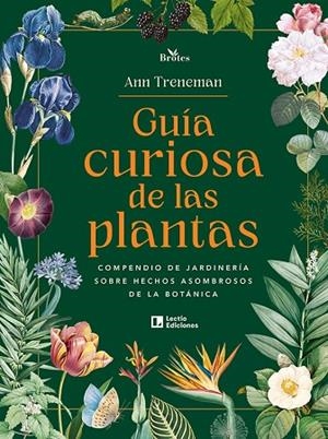 Guía curiosa de las plantas | 9788418735905 | Treneman, Ann | Librería Castillón - Comprar libros online Aragón, Barbastro